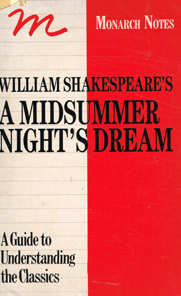 William Shakespeare's A midsummer night's dream A guide to understanding …