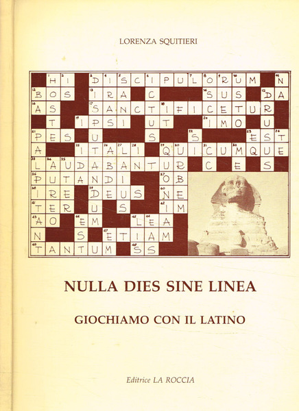 Nulla dies sine linea. Giochiamo con il latino