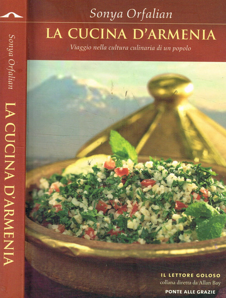 La cucina d'armenia Viaggio nella cultura culinaria di un popolo