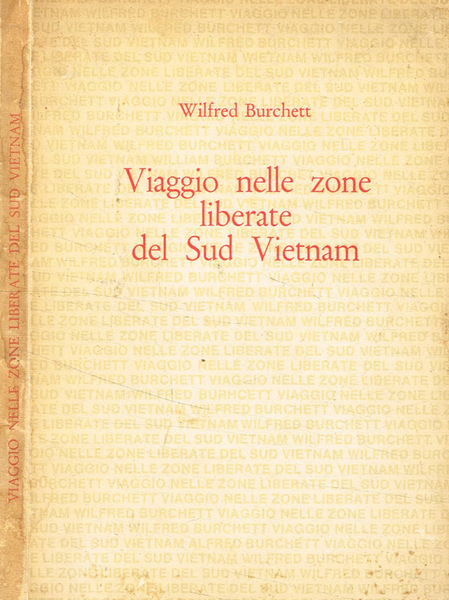 Viaggio nelle zone liberate del Sud Vietnam