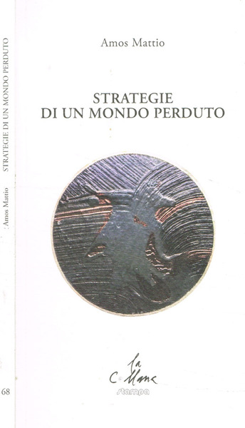 Strategie di un mondo perduto