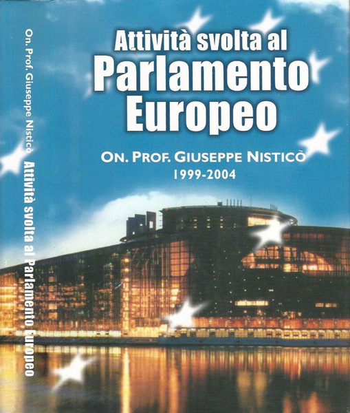 Attività svolta al Parlamento Europeo (1999 - 2004)