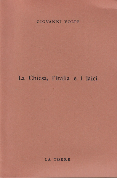 La Chiesa, l'Italia e i laici