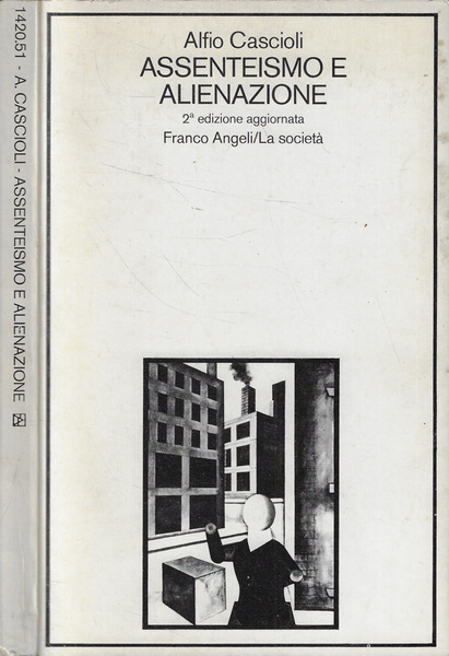 Assenteismo e alienazione