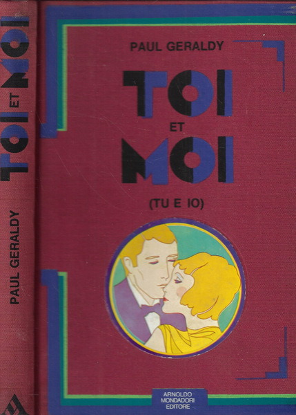 Toi et moi (tu e io)