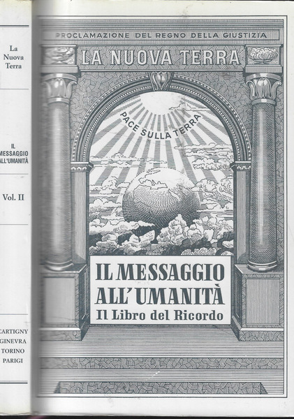 Il messaggio all'umanità vol. II- Il libro del ricordo