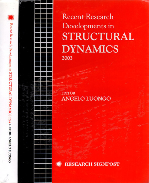 Recent Research Developments in Structural Dynamics 2003