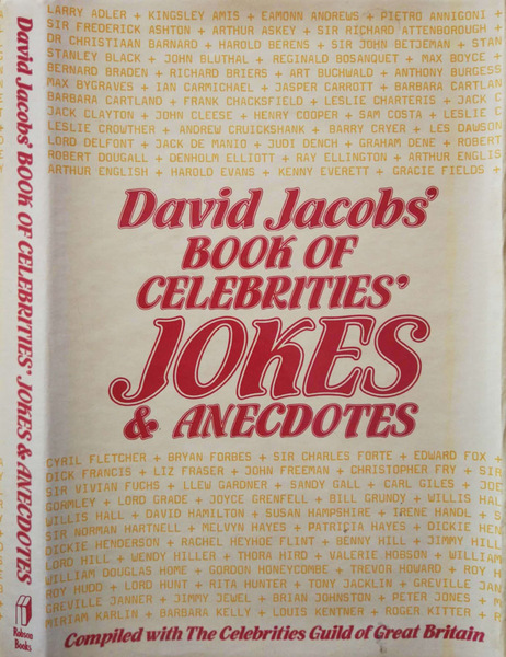 David Jacob's book of celebrities' jokes & anecdotes