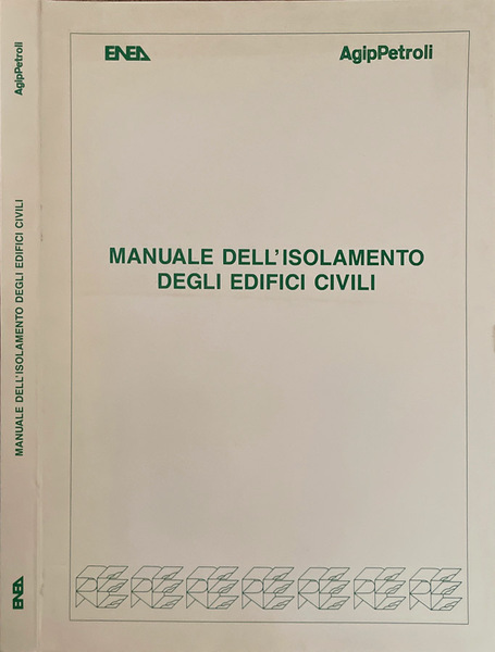 Manuale dell'isolamento degli edifici civili
