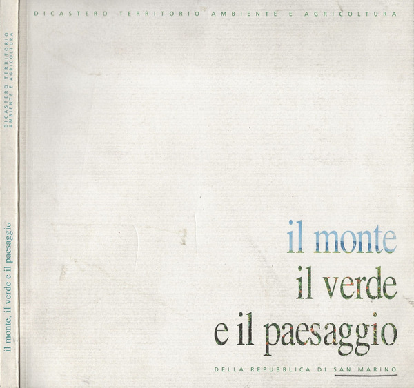 Il monte, il verde e il paesaggio della Repubblica di …