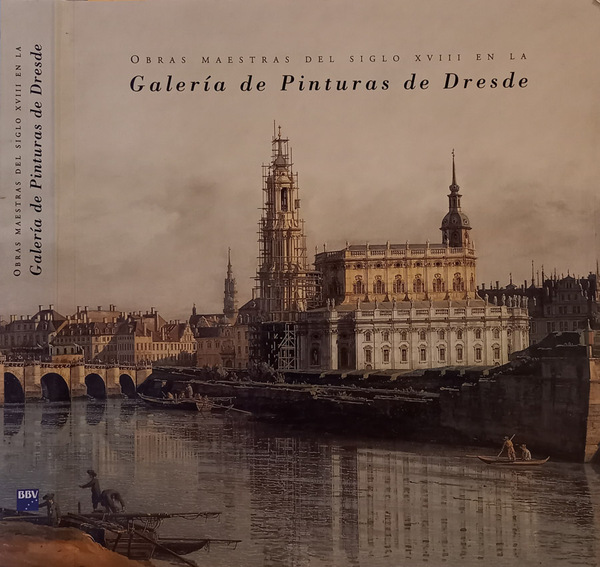 Obras maestras del siglo XVIII en la Galeria de Pinturas …