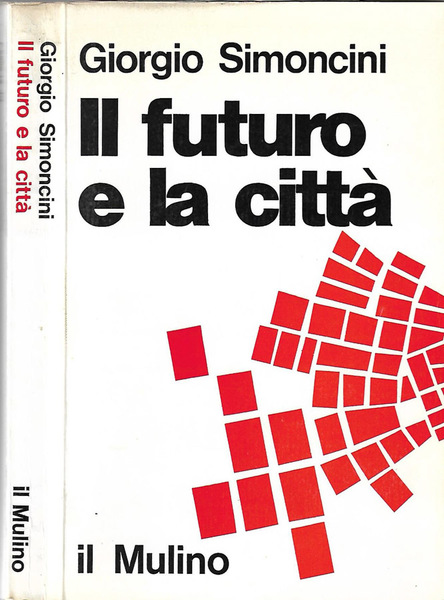 Il futuro e la città