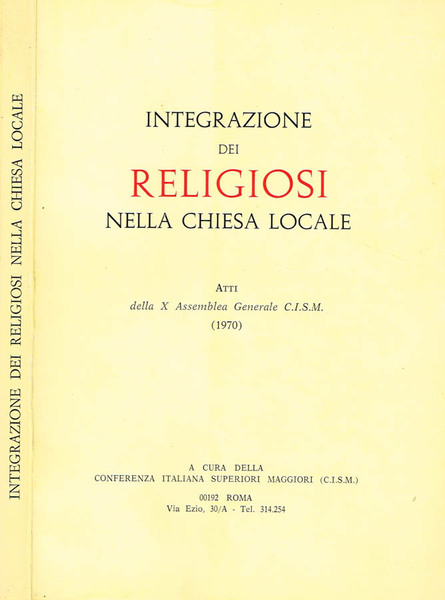 INTEGRAZIONE DEI RELIGIOSI NELLA CHIESA LOCALE