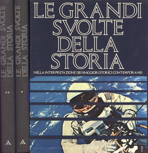 Le grandi svolte della storia Vol. I - II
