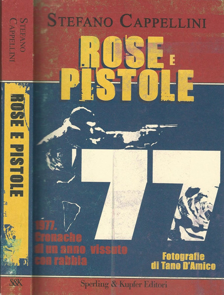 Rose e pistole