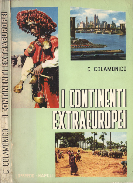I continenti extraeuropei