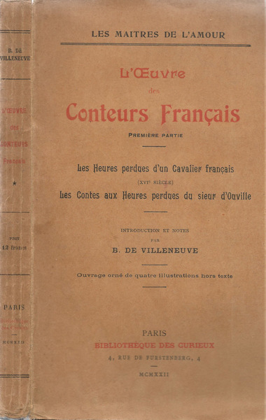 L'oeuvre des Conteurs Francais. Première Partie