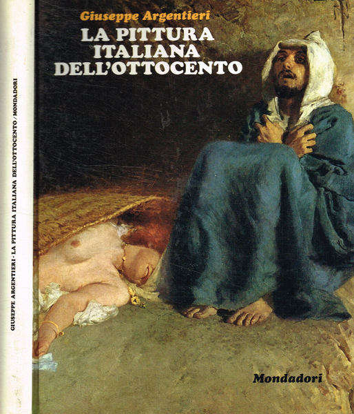 La pittura italiana dell'Ottocento