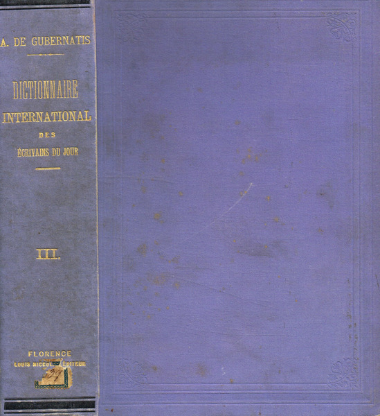 Dictionnaire international des ecrivains du jour vol.III