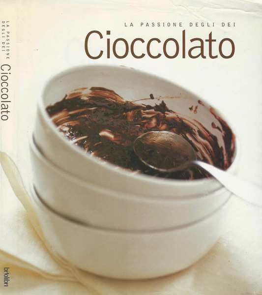 La passione degli dei: Cioccolato