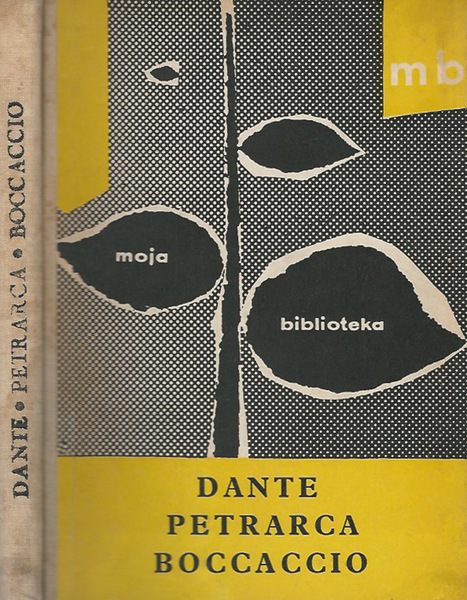 Dante - Petrarca - Boccaccio