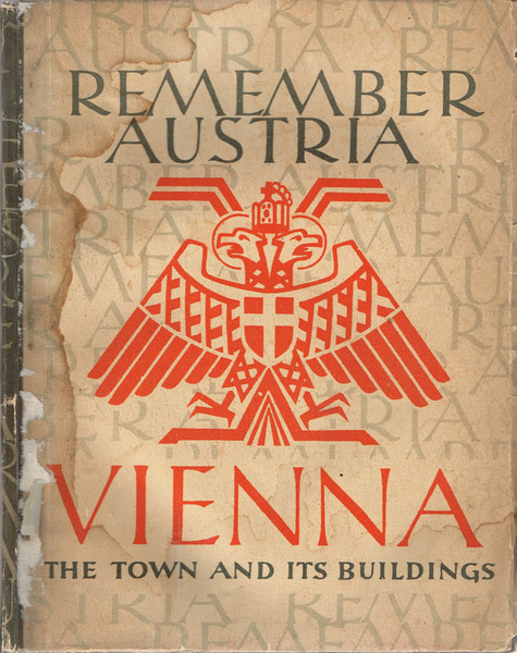Vienna The town and its buildings