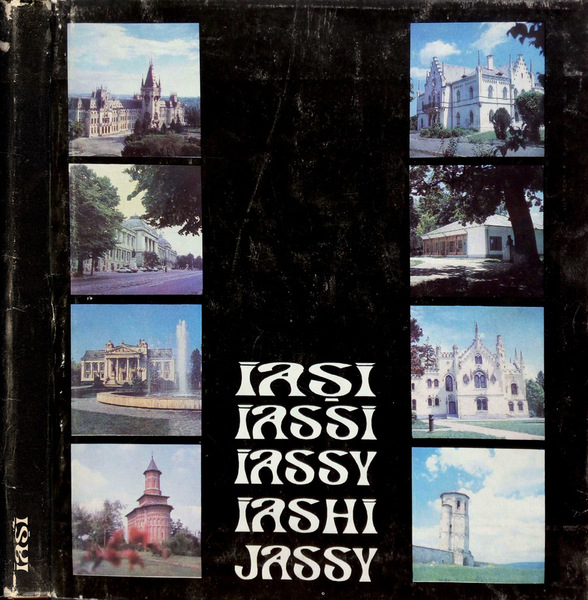 Iasi - Iassi - Iassy - Iashi - Jassy