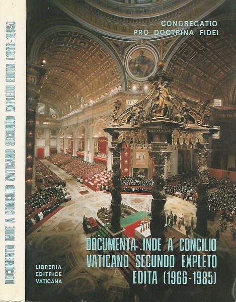 Documenta inde a concilio vaticano secundo expleto edita 1966-1985