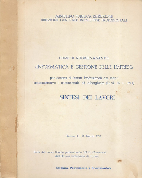 Corso di aggiornamento: Informatica e gestione delle imprese (per docenti …