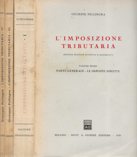 L'imposizione tributaria. Vol. I, Vol. III e Vol. IV