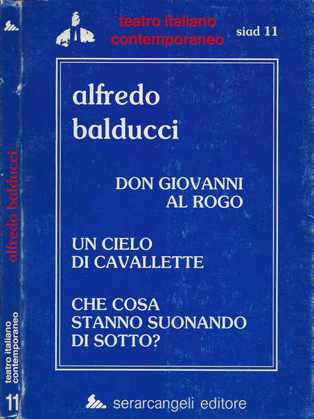 Don Giovanni al rogo - Un cielo di cavallette - …