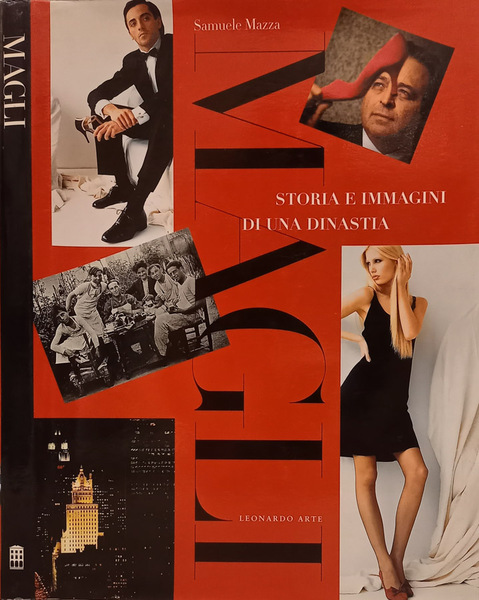 Magli Storia e immagini di una dinastia