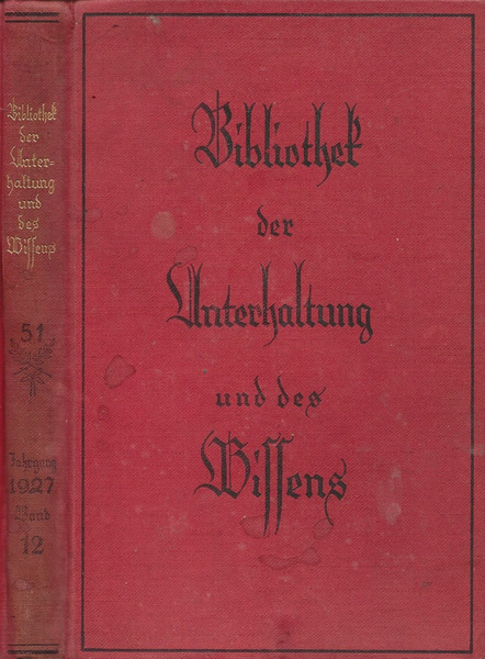 Bibliothek der Unterhaltung und des Wissens. 12 Band / Jahrgang …