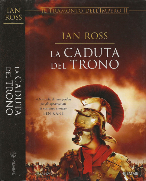 La caduta del trono (Il tramonto dell'Impero)