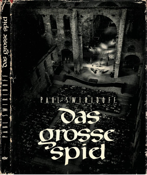 Das grosse spiel In der stiftsruine von Bad Hersfeld