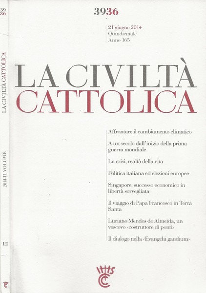 La Civltà Cattolica. Anno 165 - N. 12/2014 - Quaderno …