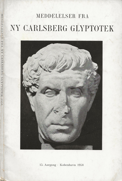 Meddelelser fra Ny Carlsberg Glyptotek (1954-1958) 15. Aargang - Kobenhavn …