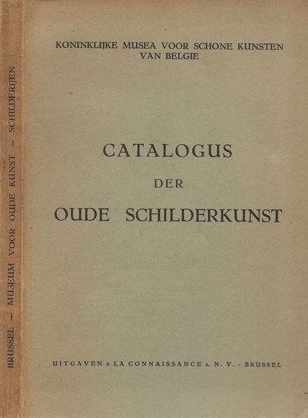 Catalogus der Oude Schilderkunst - Koninklijke Musea voor Schone Kunsten …