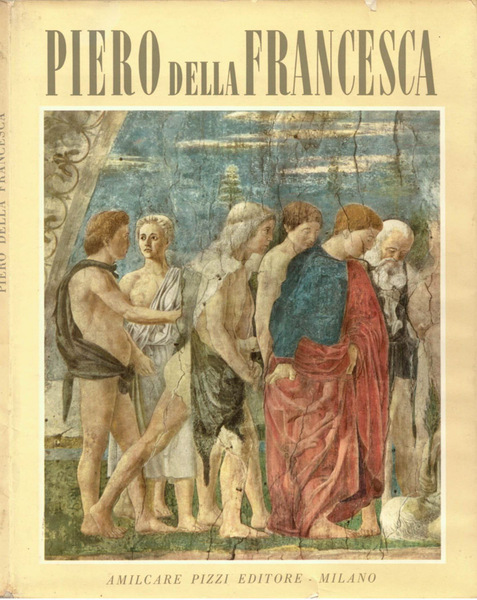 Piero della Francesca Il ciclo affrescato della Santa Croce nella …