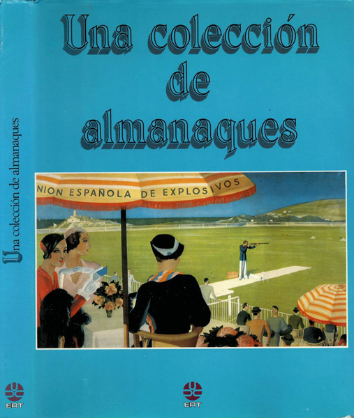 Una coleccion de almanaques