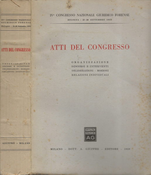 IV ° Congresso Nazionale Giuridico Forense (Bologna - 21-26 settembre …