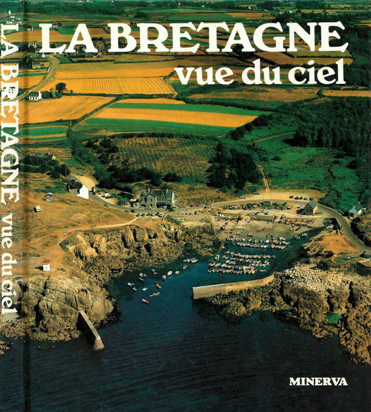 La Bretagne vue du ciel