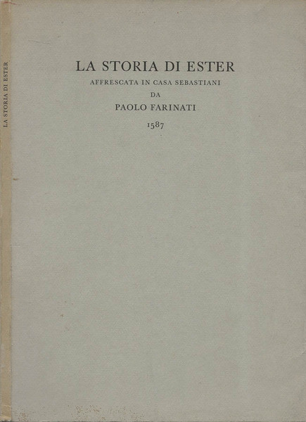 La storia di Ester affrescata in casa Sebastiani da Paolo …