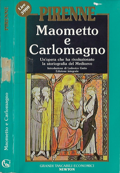 Maometto e Carlomagno (edizione integrale)