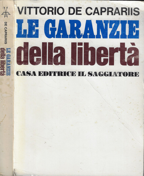 Le garanzie della libertà 1955-1963