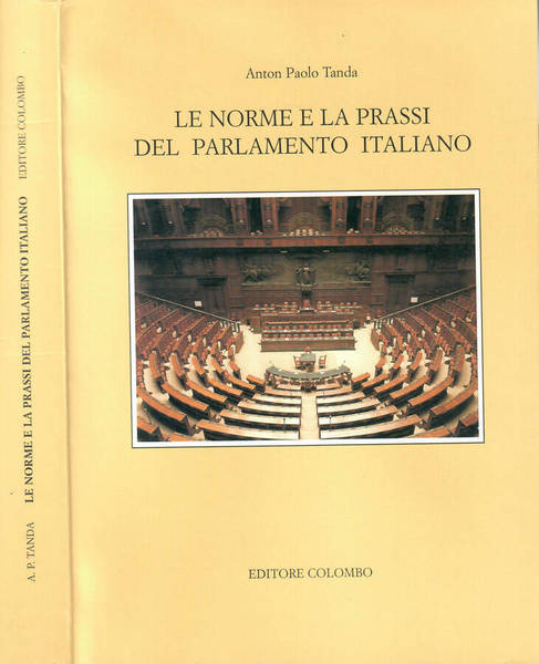 Le norme e la prassi del parlamento italiano