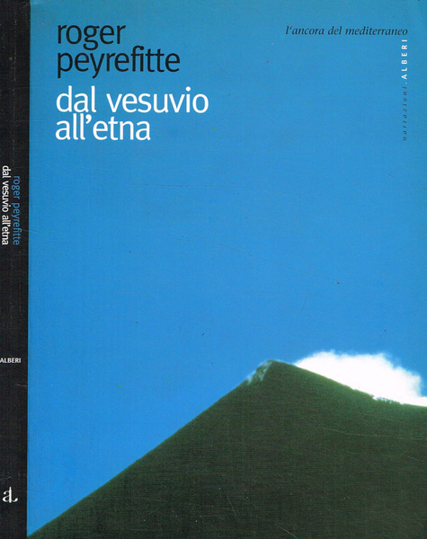 Dal Vesuvio all'Etna