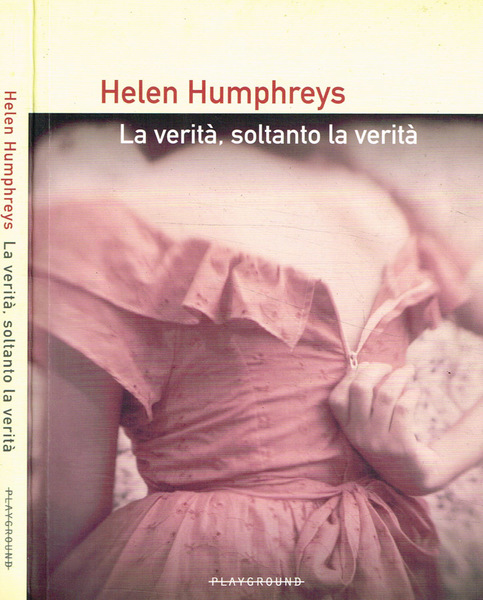 La verità, soltanto la verità