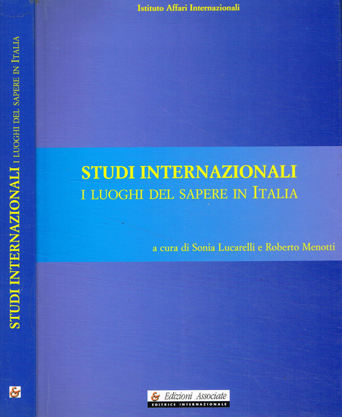 Studi internazionali: i luoghi del sapere in Italia