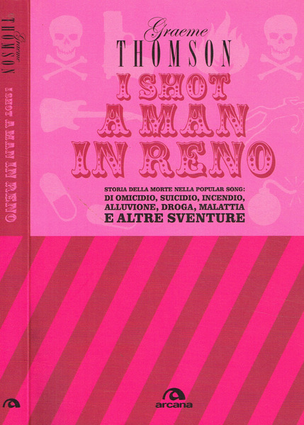 I shot a man in Reno